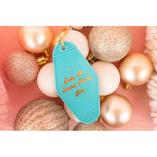 "Just a Small Town Girl" Motel Keychain - Turquoise